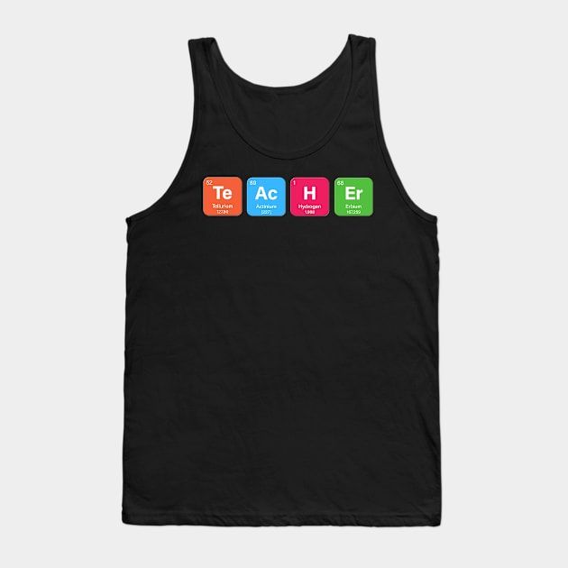 Teacher Periodic Table, Science Teacher, Chemistry Teacher, Back To School, Teacher Gift Idea, Funny Teacher Gift Tank Top by DESIGN SPOTLIGHT